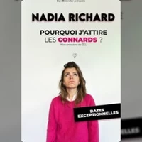 Illustration Nadia Richard - Pourquoi j'attire les Connards ? - Théâtre BO Saint-Martin, Paris
