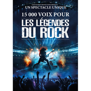 Illustration 15000 voix pour les légendes du rock | Zénith d'Auvergne