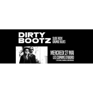 Illustration 27/05 - Dirty Bootz0 - Les Copains d'abord