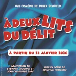 Illustration A Deux Lits du Délit - Le Scène Parisienne, Paris