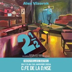 Illustration Alex Vizorek - Deux 1/2 - Café de la Danse, Paris