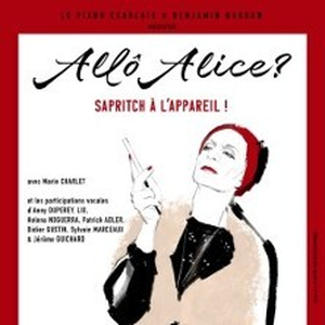 Illustration Allô Alice? Sapritch à l'Appareil ! - Théâtre de Nesle, Paris