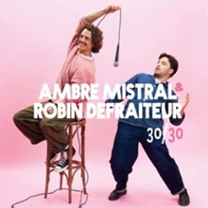 Illustration Ambre Mistral & Robin de Fraiteur - 30/30 - Le Solo, Paris
