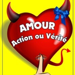 Illustration Amour, Action ou Vérité