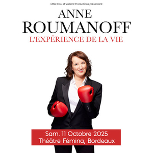Illustration Anne Roumanoff à Bordeaux le 11 octobre 2025