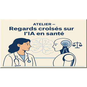 Illustration Atelier - Regards croisés sur l'IA en santé