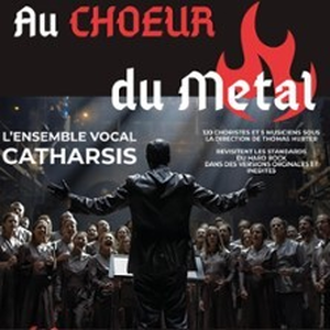 Illustration Au Choeur du Metal - L'Ensemble Vocal Catharsis