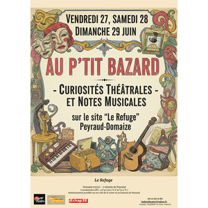 Illustration "Au P'tit Bazard - Curiosités Théâtrales et Notes Musicales"