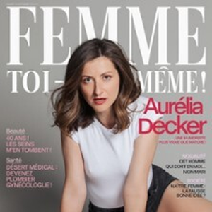 Illustration Aurélia Decker - Femme Toi-Même (Tournée)
