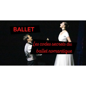 Illustration Ballet : les codes secrets du ballet romantique