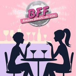 Illustration BFF Amies Pour la Vie - Tournée