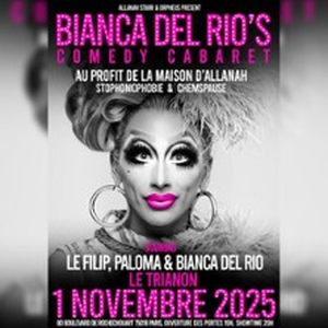 Illustration Bianca Del Rio's Comedy Cabaret - Le Trianon, Paris