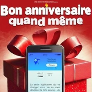 Illustration Bon Anniversaire Quand Même - Tournée