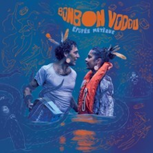 Illustration Bonbon Vodou - Epopée Métèque