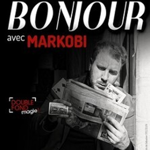 Illustration Bonjour avec Markobi, Le Double Fond, Paris