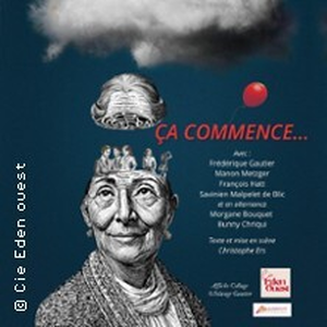 Illustration Ça Commence… - Théâtre Darius Milhaud, Paris