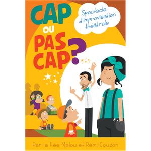 Illustration Cap ou pas Cap ? | Comédie des Volcans