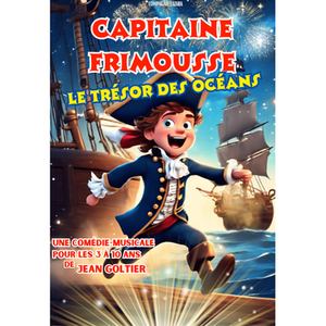 Illustration Capitaine frimousse et le trésor des océans | Défonce de rire