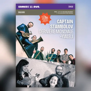 Illustration Captain Stambolov - Dernière mondiale