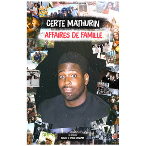 Illustration Certe Mathurin - Affaires de Famille | Comédie des Volcans