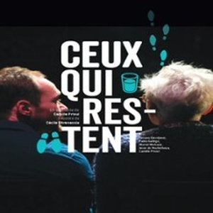 Illustration Ceux qui Restent - Théâtre en Rond, Sassenage