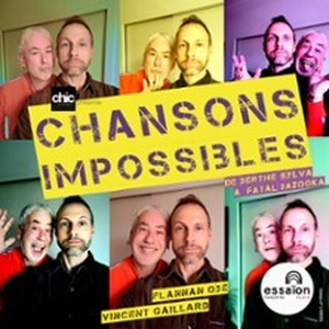 Illustration Chansons Impossibles - Théâtre de l'Essaïon, Paris
