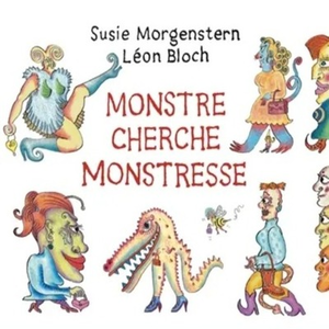 Illustration Cherche désespérément la monstresse de ma vie...