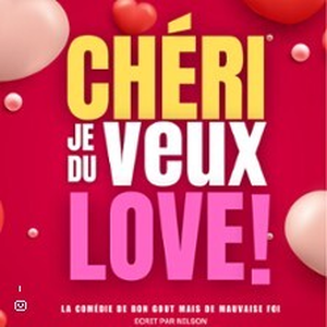 Illustration Chéri je veux du Love !