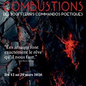 Illustration Combustions - Théâtre de l'Épée de Bois, Paris