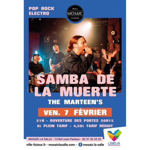 Illustration CONCERT - SAMBA DE LA MUERTE + THE MARTEEN'S