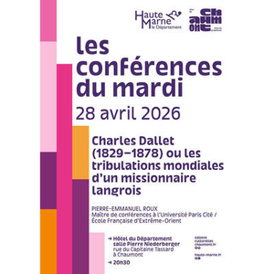 Illustration Conférence "Charles Dallet (1829-1878) ou les tribulations mondiales d'un missionnaire langrois"