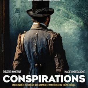 Illustration Conspirations - Théâtre Michel, Paris