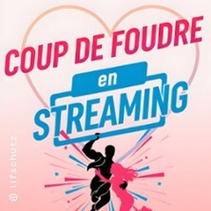 Illustration Coup de Foudre en Streaming