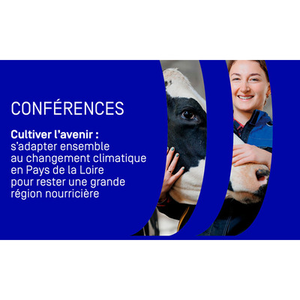 Illustration Cultiver l’avenir : s’adapter ensemble au changement climatique en Pays de la Loire pour rester une grande région nourricière
