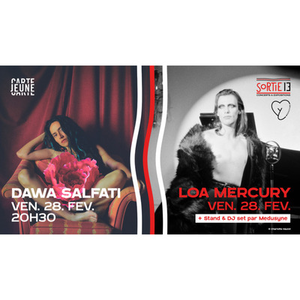 Illustration Dawa Salfati + Loa Mercury + Dj Set Medusyne