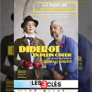 Illustration Diderot en Plein Coeur - Théâtre des 3 Clés, Paris