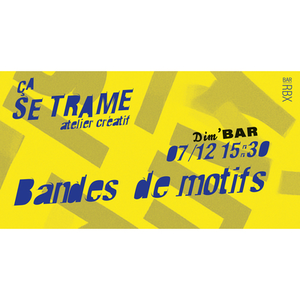Illustration DIM’Bar | Atelier créatif "Bandes de Motifs"