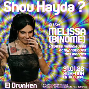 Illustration 🛸​DJ SET : MELISSA (BINOME) // Oriental, Electro, Funk, House🛸​