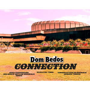 Illustration Dom Bedos Connection