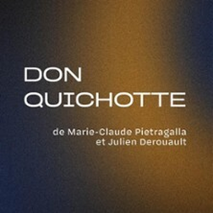Illustration Don Quichotte - De Marie-Claude Pietragalla et Julien Derouault