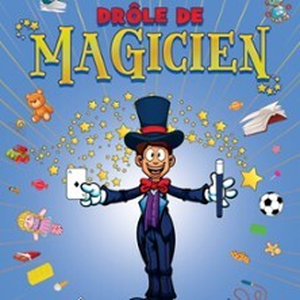 Illustration Drôle de Magicien - Tournée