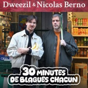 Illustration Dweezil & Nicolas Berno : 30 Minutes De Blagues Chacun