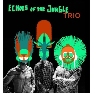 Illustration ECHOES OF THE JUNGLE TRIO