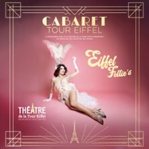 Illustration Eiffel Follie's - Théâtre de la Tour Eiffel, Paris