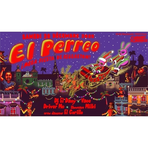 Illustration El Perreo ¡ Mega Fiesta de Reggaeton ! Navidad Edition !