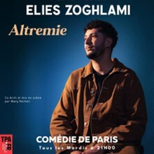 Illustration Elies Zoghlami - Altremie - Comédie de Paris