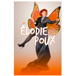 Illustration Élodie Poux : Le Syndrome du Papillon | Zénith d'Auvergne