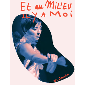 Affiche de Et au milieu il y a moi