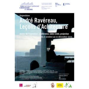 Illustration Exposition : « André Ravéreau, leçons d’Architecture »
