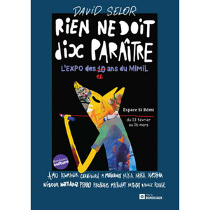 Illustration Exposition "Rien ne doit 10 Paraître"